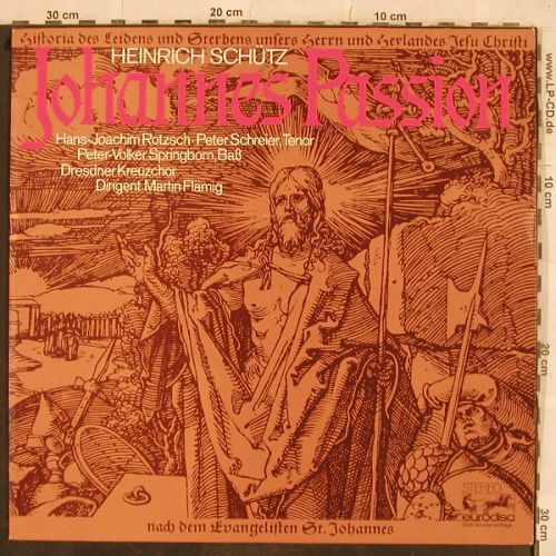 Schütz,Heinrich: Johannes Passion, Eurodisc(62 632), D, 1972 - LP - L4427 - 5,00 Euro