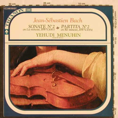 Menuhin,Yehudi: Bach-Sonate No.2/Partita No.2, Trianon EMI(C 045-00137), F,  - LP - L4475 - 9,00 Euro