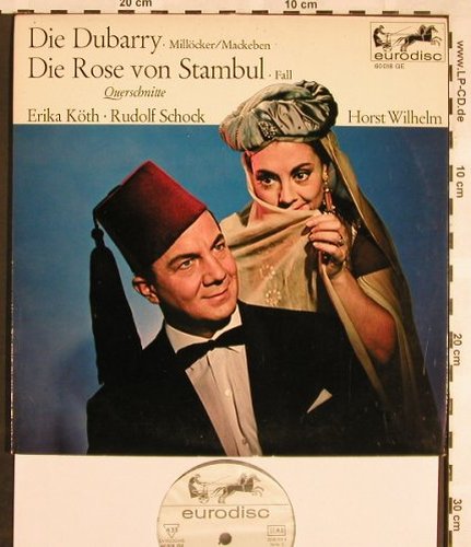 Millöcker,Karl / Mackeben /Leo Fall: Die Dubarry / Die Rose von Stambul, Eurodisc(60 018 GE), D,  - 10inch - L5550 - 6,00 Euro