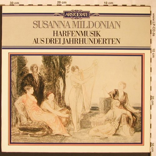 Mildonia,Susanna: Harfenmusik aus drei Jahrhunderten, Aristocrate(EA 27 001), D, 1974 - LP - L5864 - 7,50 Euro