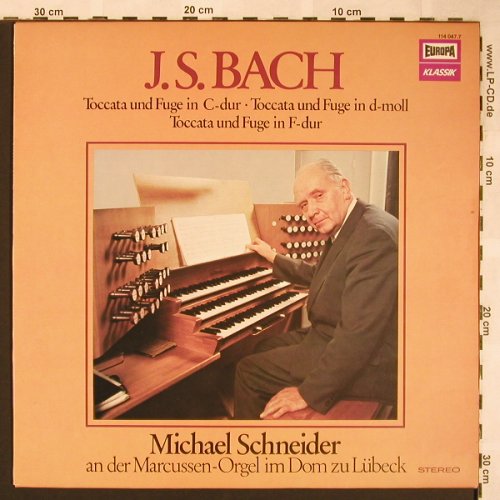 Bach,Johann Sebastian: Toccata & Fuge BWV 564,565,540/Chor, Europa(114 047.7), D, 1977 - LP - L5905 - 5,50 Euro