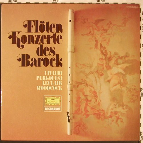 Vivaldi /Pergolesi/Leclair/Woodcock: Flöten Konzerte des Barock, D.Gr. Resonance(2535 215), D, 1976 - LP - L6052 - 5,00 Euro