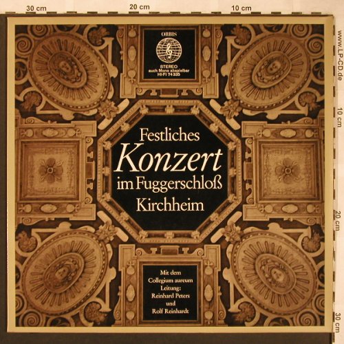 V.A.Festliches Konzert: im Fuggerschloß Kirchheim, Orbis(74 335), D,  - LP - L6260 - 5,00 Euro