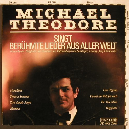 Theodore,Michael: singt berühmte Lieder a.aller Welt, Finale(FD 4003), D,  - LP - L6546 - 6,00 Euro