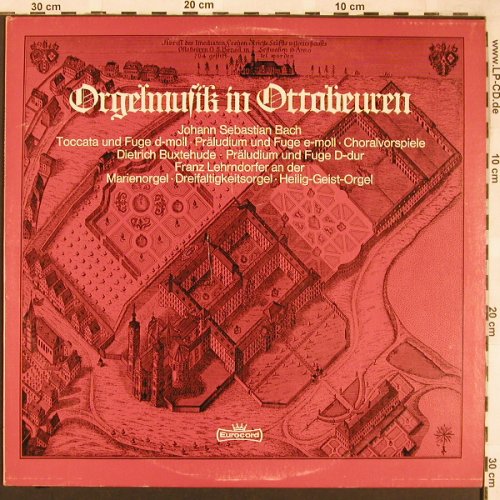 V.A.Orgelmusik in Ottobeuren: J.S.Bach, Toccata u...Buxtehude, Eurocord(F 046), D,  - LP - L6548 - 5,00 Euro
