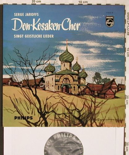 Don Kosaken Chor Serge Jaroff: singt geistliche Lieder, Philips(S 06 611 R), D, stoc, 1960 - 10inch - L6592 - 4,00 Euro