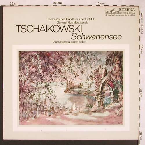 Tschaikowsky,Peter: Schwanensee-Ausschnitte a.d.Ballett, Eterna / Melodia(8 26 240), DDR, 1973 - LP - L6657 - 5,00 Euro