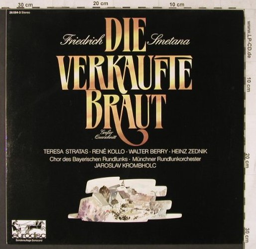 Smetana,Friedrich: Die Verkaufte Braut-Gr.Querschnitt, Eurodisc(26 094-3), D, Ri, 1975 - LP - L6697 - 4,00 Euro
