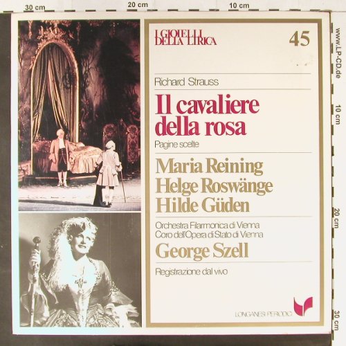 Strauss,Richard: Il cavaliere della rosa -PagineScel, I Gioielli della Lirica(GML - 45), I, Foc, 1981 - LP - L6718 - 5,00 Euro
