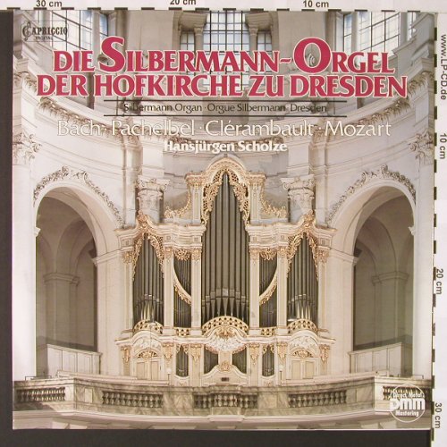 Silbermann-Orgel: der Hofkirche zu Dresden, Foc, Capriccio(C 27 043), D, 1986 - LP - L6770 - 5,00 Euro