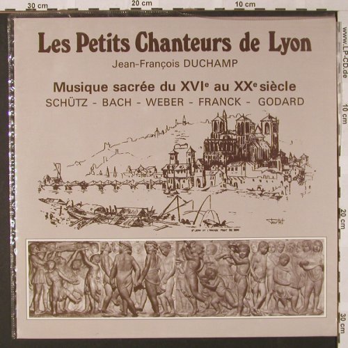 Les Petits Chanteurs de Lyon: Musique Sacree du XVIe au XXe Siecl, lugduvox(No 3), F, 1980 - LP - L7097 - 6,00 Euro