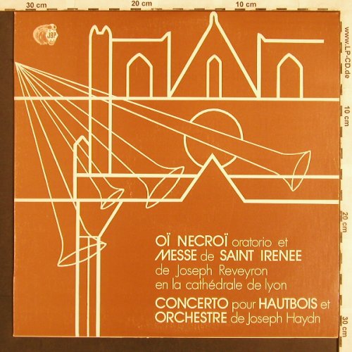Reveyron,Joseph / Haydn: Oi Necroi / Messe de Saint Irenee/C, JBP(447), F, 1975 - LP - L7110 - 5,00 Euro