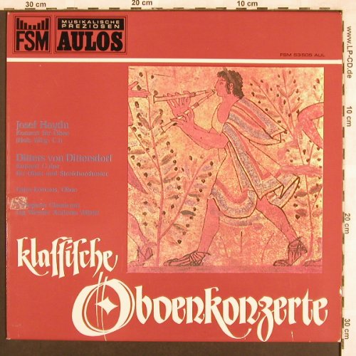 Haydn,Joseph / D.von Ditterdorf: Klassische Oboenkonzerte, FSM Aulos(FSM 53 505 AUL), D, 1974 - LP - L7205 - 9,00 Euro