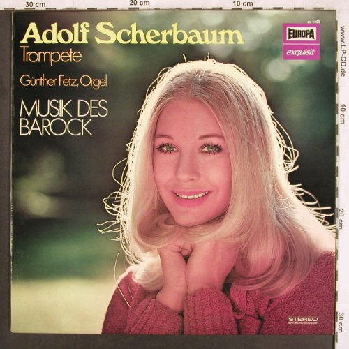 Scherbaum,Adolf: Musik des Barock,Günther Fetz,Orgel, Europa Exquisit(ex 1225), D,  - LP - L7253 - 5,00 Euro