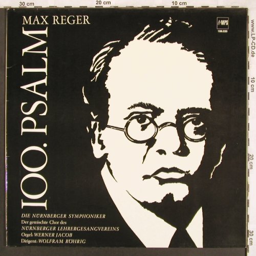 Reger,Max: 100.Psalm, Foc (rec.1967), vg+/m-, MPS(168.020), D, 1971 - LP - L7289 - 5,00 Euro