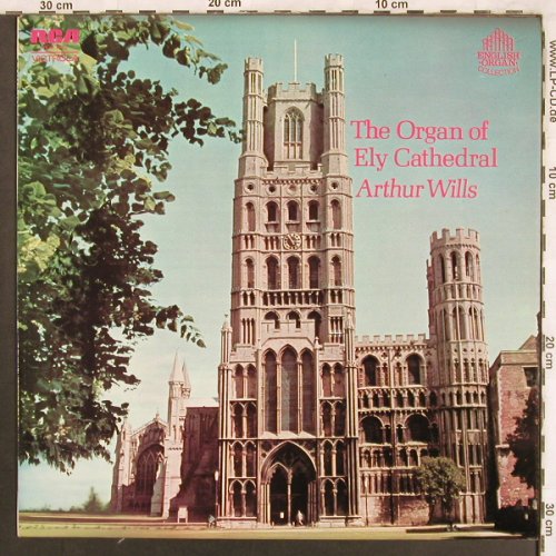 V.A.The Organ of Ely Cathedral: Arthur Wills, RCA Victrola(VICS 1643), D, 1972 - LP - L7569 - 7,50 Euro