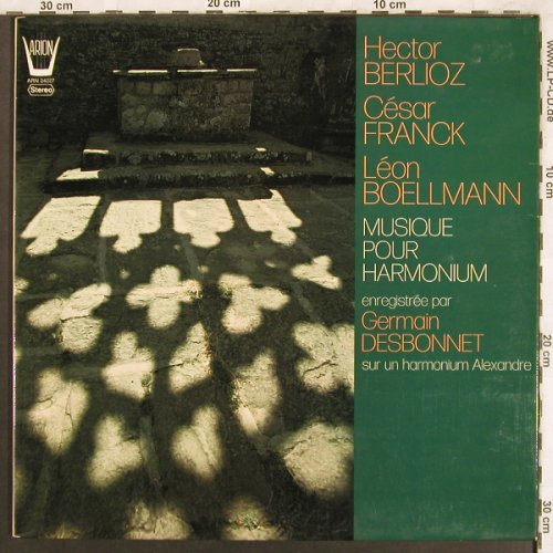 V.A.Musique pour Harmonium: Berlioz, C.Franck,Lèon Boellmann, Arion(ARN 34227), F, Foc, 1974 - LP - L7579 - 7,50 Euro