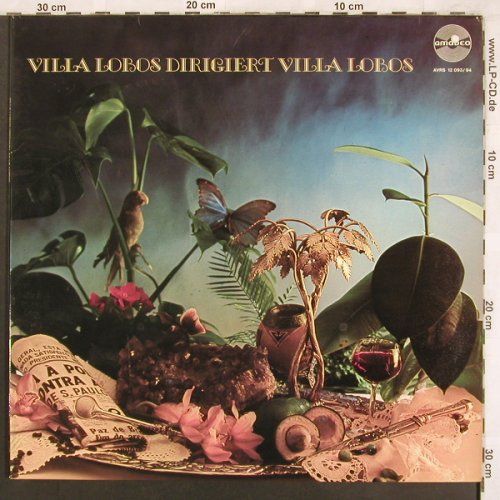 Villa-Lobos,Heitor: dirigiert Villa-Lobos, Foc, co, Amadeo(AVRS 12 093/94), A,  - 2LP - L7598 - 9,00 Euro