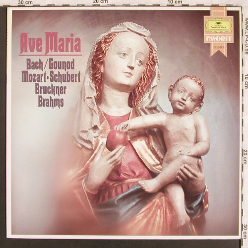 V.A.Ave Maria: Bach,Gounod,Mozart,Schubert,Bruckne, D.Gr.Favorit(2535 682), D,  - LP - L7687 - 4,00 Euro