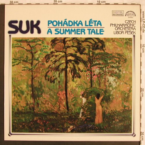 Suk,Josef: A Summer Tale, Supraphon(1110 3645 ZA), CZ, 1984 - LP - L7771 - 7,50 Euro