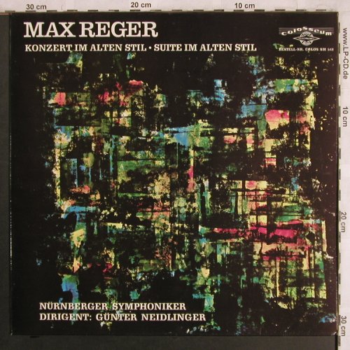 Reger,Max: Konzert im alten Stil/Suite..., Colosseum-Colos(SM 542), D,  - LP - L7930 - 7,50 Euro