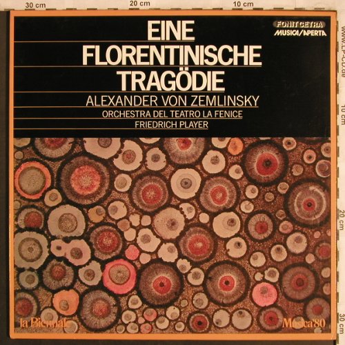 Zemlinsky,Alexander von: Eine Florentinische Tragödie, Foc, Fonit Cetra(LMA 3010), I, 1981 - LP - L7972 - 9,50 Euro