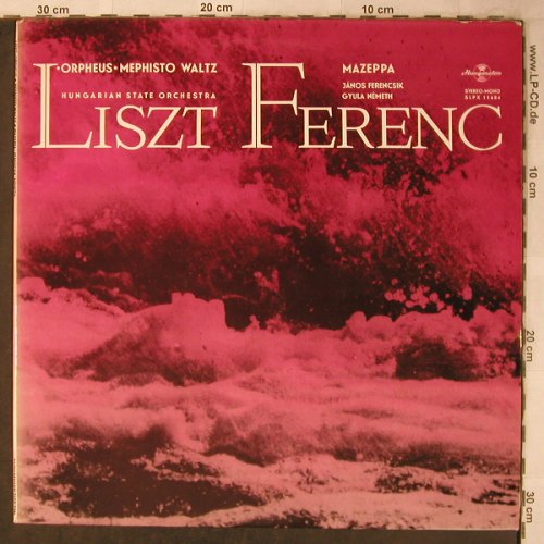 Liszt,Franz: Orpheus-Mephisto Walz,Mazeppa, Hungaroton(SLPX 11684), H, m-/vg+, 1974 - LP - L8468 - 6,00 Euro