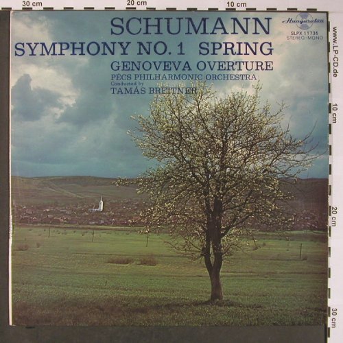 Schumann,Robert: Symphonie Nr.1, Genoveva Ouverture, Hungaroton(SLPX 11 735), H, vg+/m-, 1976 - LP - L8582 - 5,00 Euro