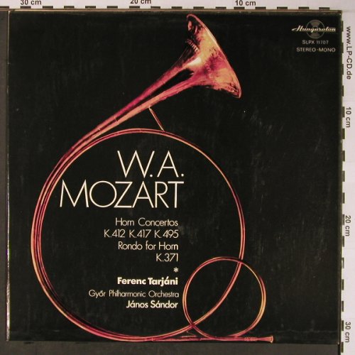 Mozart,Wolfgang Amadeus: Horn Concertos K.412,417, 495/371, Hungaroton(SLPX 11 707), H,  - LP - L8743 - 6,00 Euro