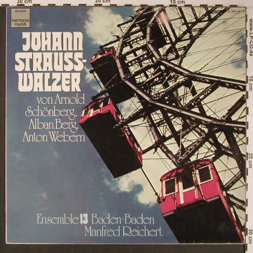 V.A.Johan Strauss: von Schönberg,Berg,Webern, Harmonia Mundi(065-99 731), D, 1978 - LP - L8876 - 7,50 Euro