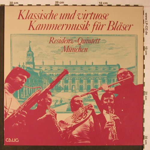 Residenz-Quintett München: Klassische u.virtu.Kammerm.f.Bläser, Calig(CAL 30 434), D, 1975 - LP - L8951 - 9,00 Euro