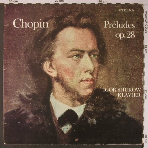 Chopin,Frederic: Preludes,op.28, Eterna(8 27 947), DDR, 1986 - LP - L9094 - 12,50 Euro