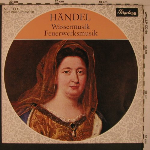 Händel,Georg Friedrich: Wassermusik-Feuerwerksmusik, Pergola(832 003 PGY), D,  - LP - L9340 - 6,00 Euro