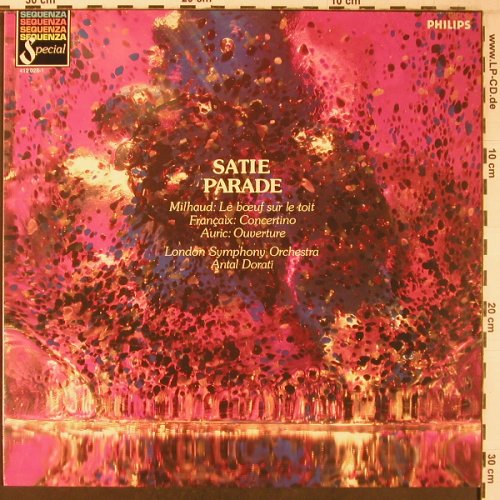 V.A.Satie Parade: Satie,Milhaud,Francaix,Auric, Philips Sequenza Sp.(412 028-1), NL, 1984 - LP - L9394 - 7,50 Euro