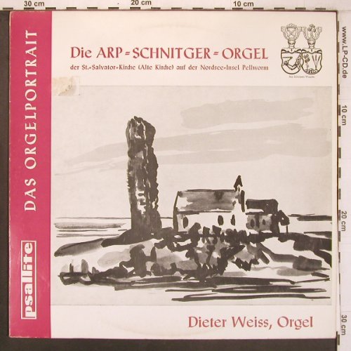 V.A.Das Orgelportrait: Die Arp-Schnitger Orgel - Pellworm, Psallite(Psal 97/120 570), D,vg+/vg+,  - LP - L9671 - 5,00 Euro