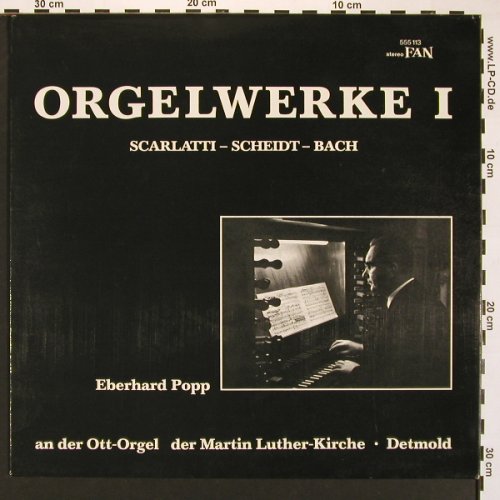 V.A.Orgelwerke 1: Scalatti, Scheidt, Bach, FAN(555 113), D, 1971 - LP - L9687 - 6,00 Euro