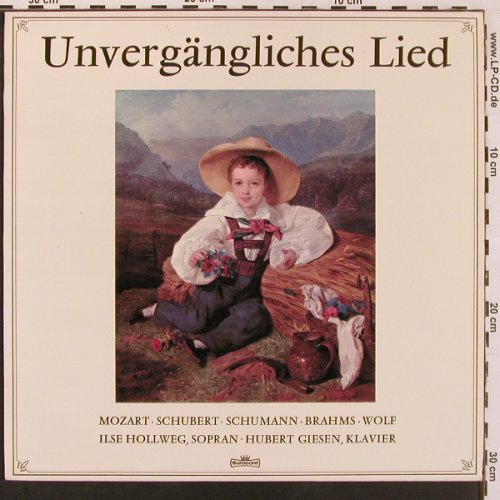 V.A.Unvergängliches Lied: Mozart, Schubert, Schumann... Wolf, Eurocord(J 922), D, vg+/m-,  - LP - L9751 - 5,00 Euro