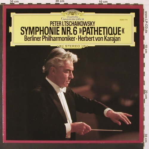 Tschaikowsky,Peter: Sinfonie Nr.6 op.74 "Pathetique", Deutsche Gramophon(2530 774), D, 1977 - LP - L9985 - 7,50 Euro