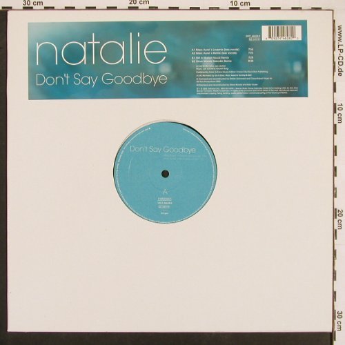 Natalie: Don't Say Goodbye*4,LC, Oldhand(), D, 02 - 12inch - B9176 - 4,00 Euro