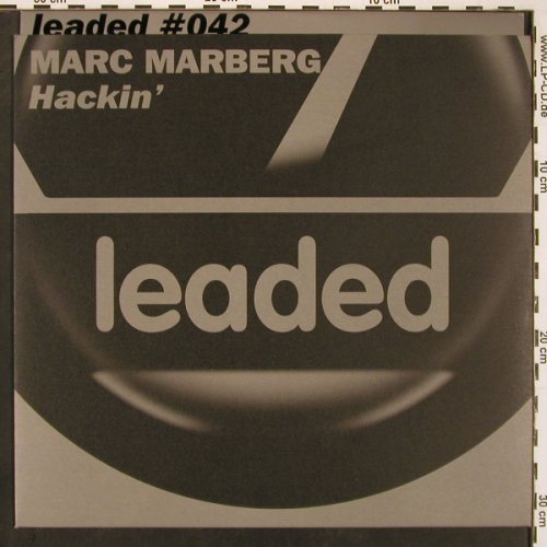 Marberg,Marc: Hackin'*2, Leaded(#042), D, 2003 - 12inch - B9446 - 3,00 Euro