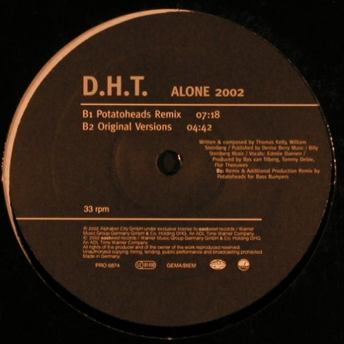 D.H.T.: Alone 2002*4, LC, Alphabet City(PRO 6874), D, 2002 - 12inch - B9455 - 3,00 Euro