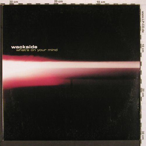 Wackside: What's On Your Mind *3, Polyd.(561 624-1), D, 2000 - 12inch - E2465 - 3,00 Euro