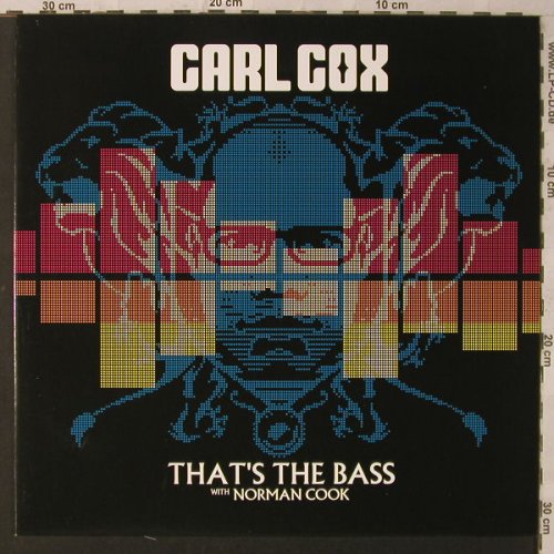 Cox,Carl: That's the Bass, with Norman Cook, 23RD Century Rec.(499.3017.130), , 2006 - 12inch - F2103 - 6,00 Euro