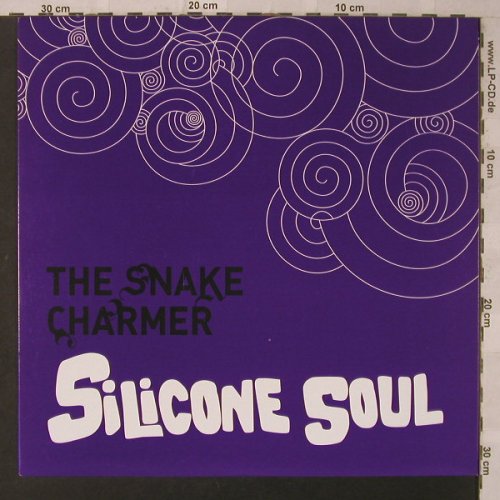 Silicone Soul: The Snake Charmer+2, Soma(199), EU, 2005 - 12inch - F2110 - 5,00 Euro