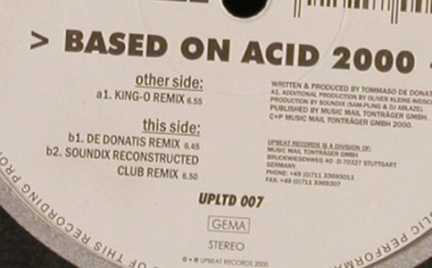 DJ Ablaze: Based on Acid 2000,3Tr, FLC, Upbeat Rec.(UPLTD 007), , 2000 - 12inch - H8453 - 4,00 Euro