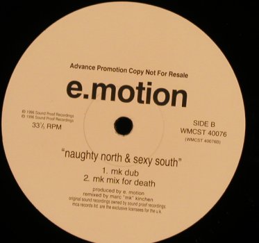 E-Motion: The Naughty North & SexySouth,mk-mx, MCA(WMCST 40076), UK,Promo, 1996 - 12inch - H9993 - 1,00 Euro
