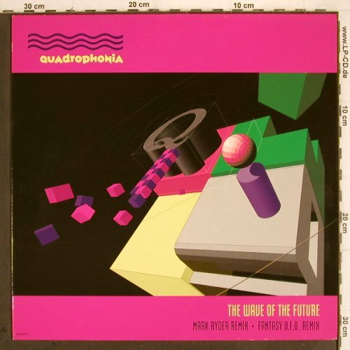 Quadrophonia:&nbsp;The Wave Of The Future*2 (rmx), ARS (656993 8), D, 1991 Typ:&nbsp;12" Best.-Nr.:&nbsp;V215 Preis:&nbsp; 3,00 Euro