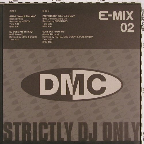 V.A.DMC E-Mix 02: Jam-X, DJ Bossi, Paffendorf,Sunbeam, DMC (EURO2), UK, 2000 Typ: 12" Best.-Nr.: V3504 Preis: 7,50 Euro