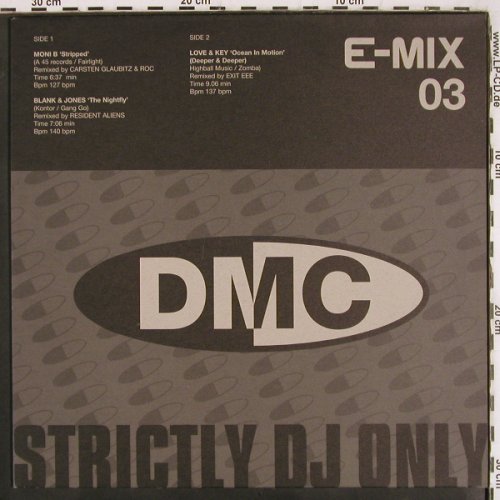 V.A.DMC E-Mix 03: Moni B, Blank&Jones,Love&Key, DMC (EURO3), UK, 2000 Typ: 12" Best.-Nr.: V3505 Preis: 7,50 Euro