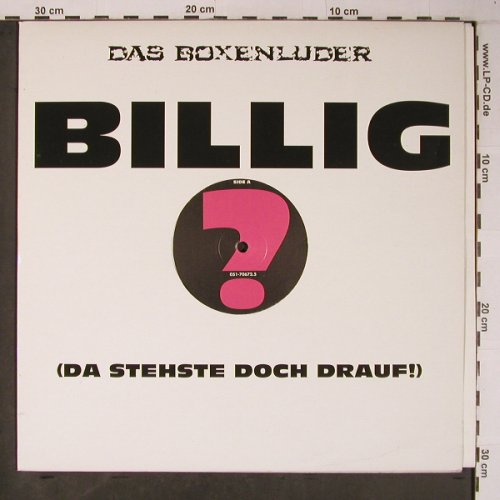 Boxenluder: Billig(Da stehste doch drauf!)?/!, ALL-DIE Records(051-70672.5), vg+/m-,  - 12inch - X6396 - 4,00 Euro
